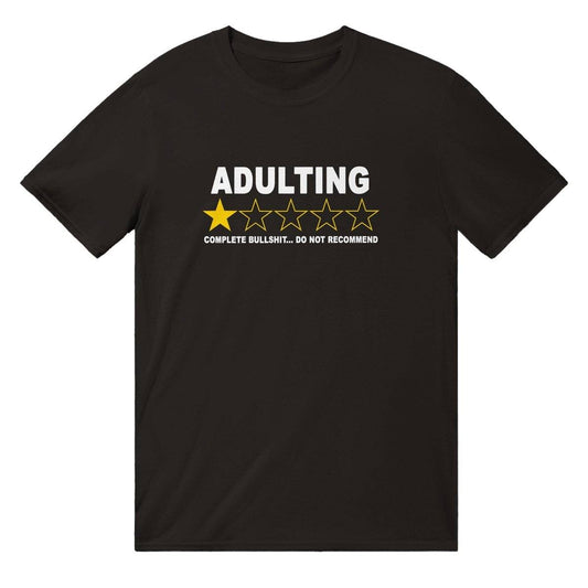 Adulting T-SHIRT Australia Online Color Black / Mens / S