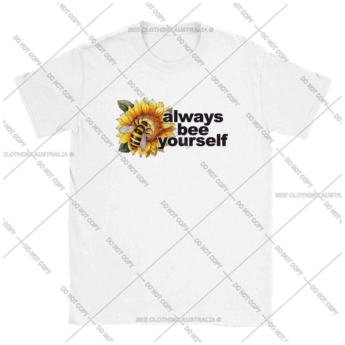 Always bee yourself T-Shirt Australia Online Color White / S