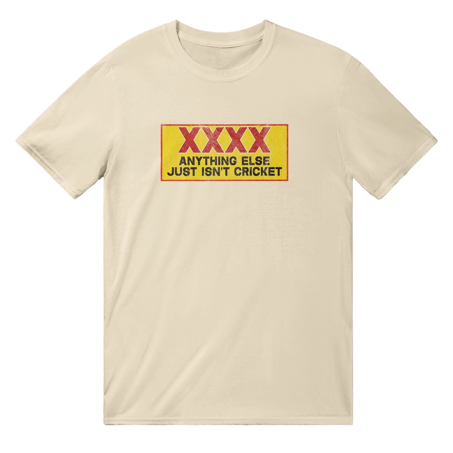 Anything Else Just Isn’t Cricket XXXX T-Shirt Australia Online Color Natural / S