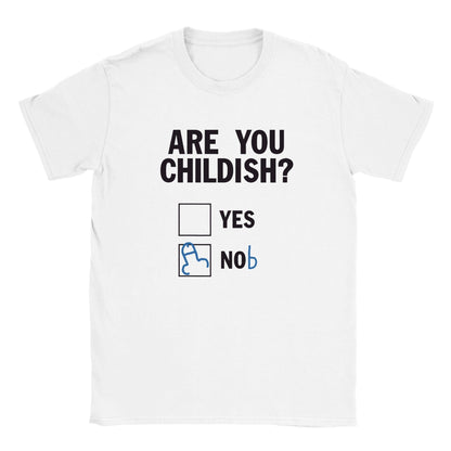 Are You Childish? T-shirt Australia Online Color