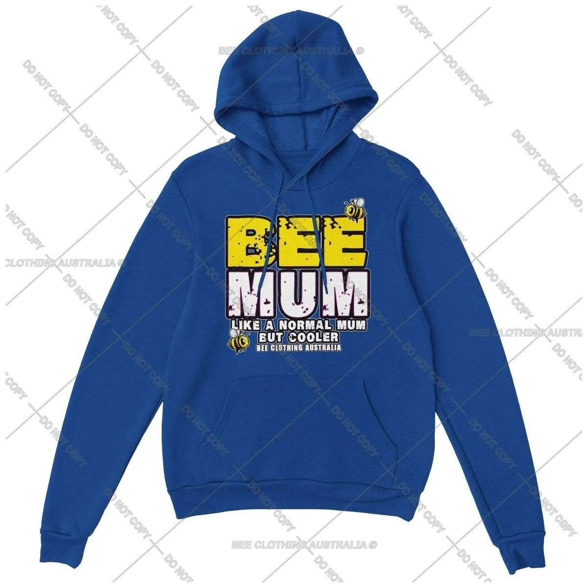 Bee Mum like a normal mum but cooler Hoodie - Mum Beekeeper hoodie - Womens Pullover Hoodie Australia Online Color Royal / S