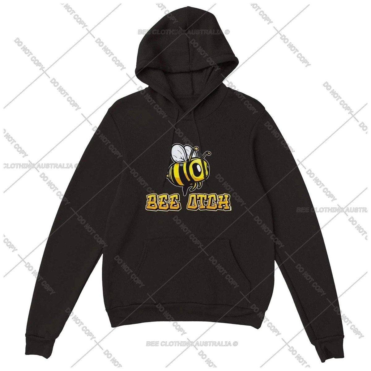 Bee Otch Hoodie - Funny Bee Hoodie - Womens Pullover Hoodie Australia Online Color Black / S