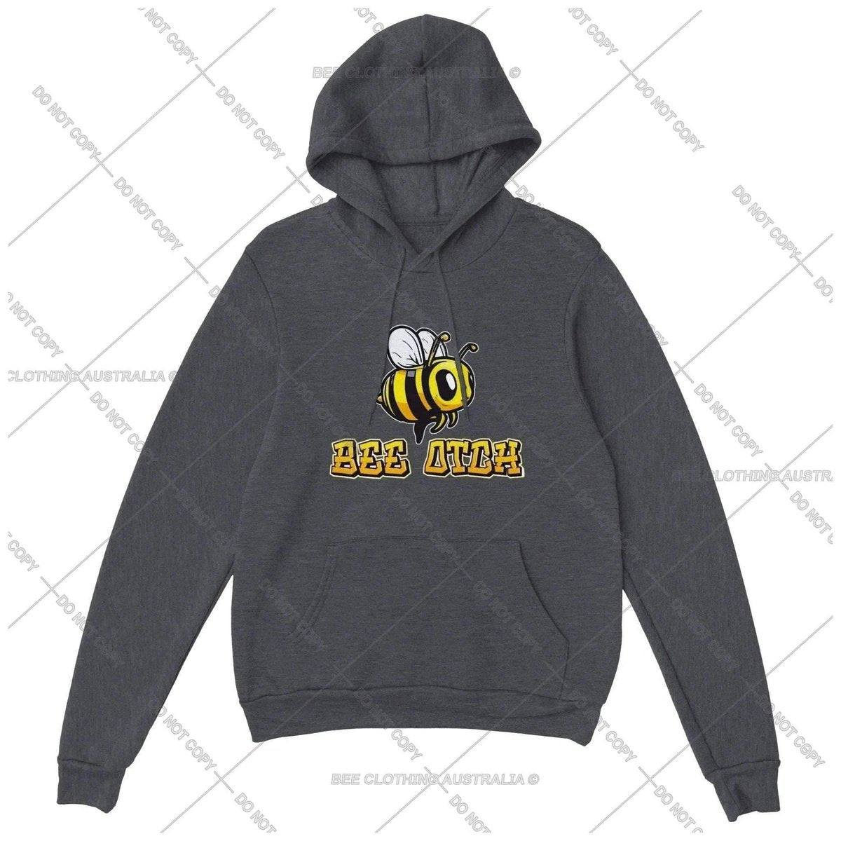 Bee Otch Hoodie - Funny Bee Hoodie - Womens Pullover Hoodie Australia Online Color Dark Heather / S
