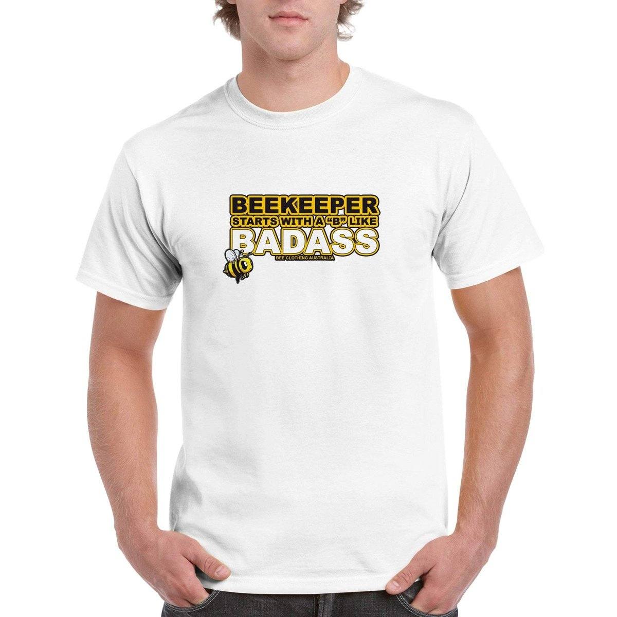 Beekeeper Starts With a B Like BADASS T-Shirt - Badass beekeeper Tshirt - Unisex Crewneck T-shirt Australia Online Color White / S