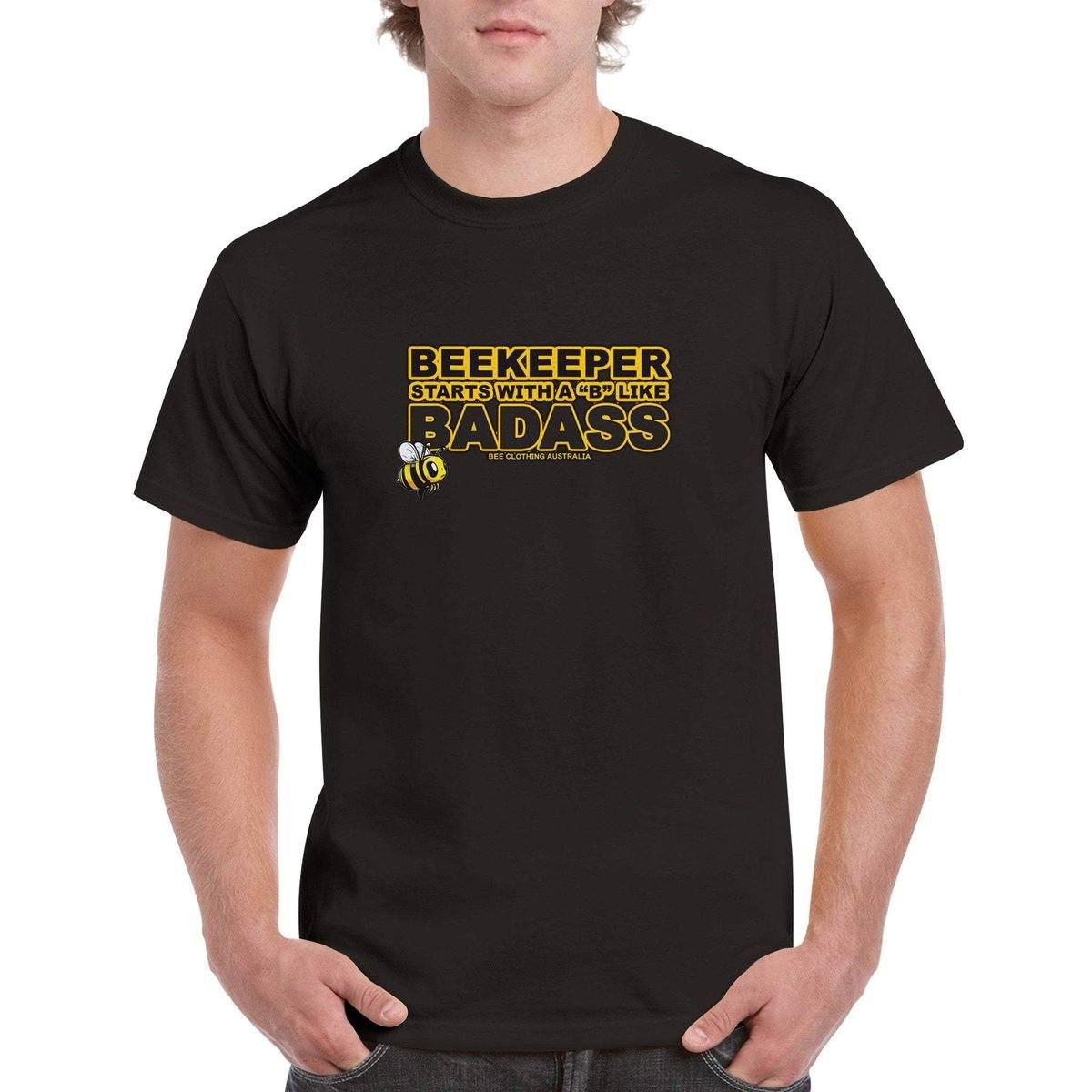 Beekeeper Starts With a B Like BADASS T-Shirt - Badass beekeeper Tshirt - Unisex Crewneck T-shirt Adults T-Shirts Unisex Black / S Bee Clothing Australia
