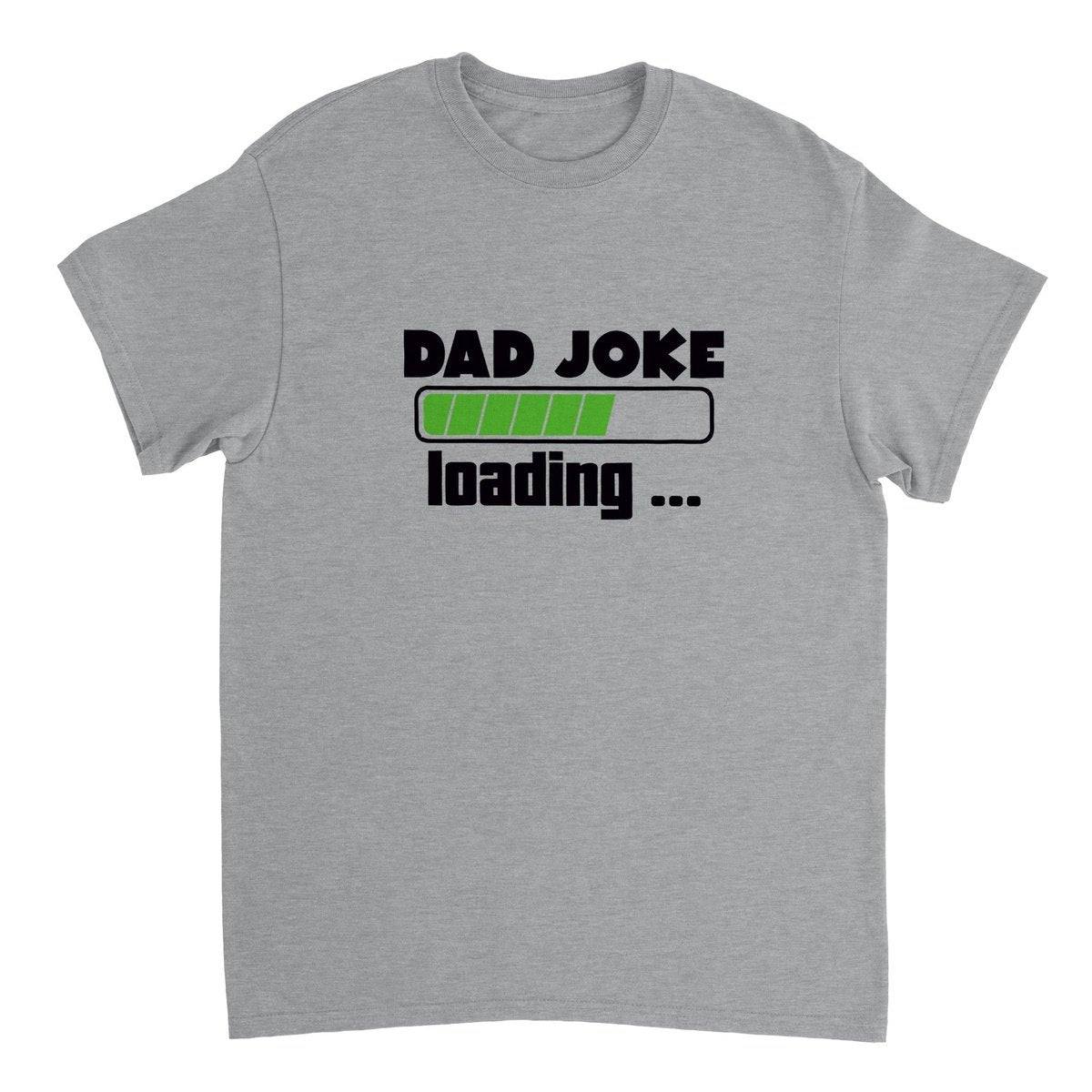 Dad Joke Loading T-SHIRT Australia Online Color Sports Grey / S