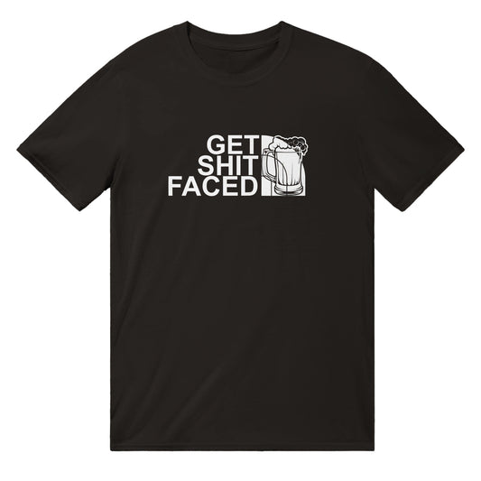 Get Shit Faced T-Shirt Graphic Tee Australia Online Black / S