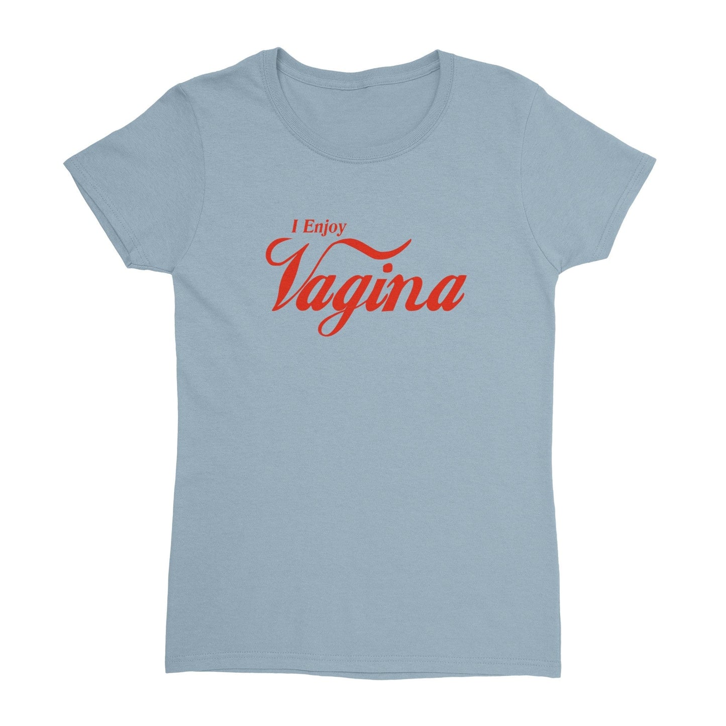I Enjoy Vagina Coke T-Shirt Australia Online Color Light Blue / Womens / S