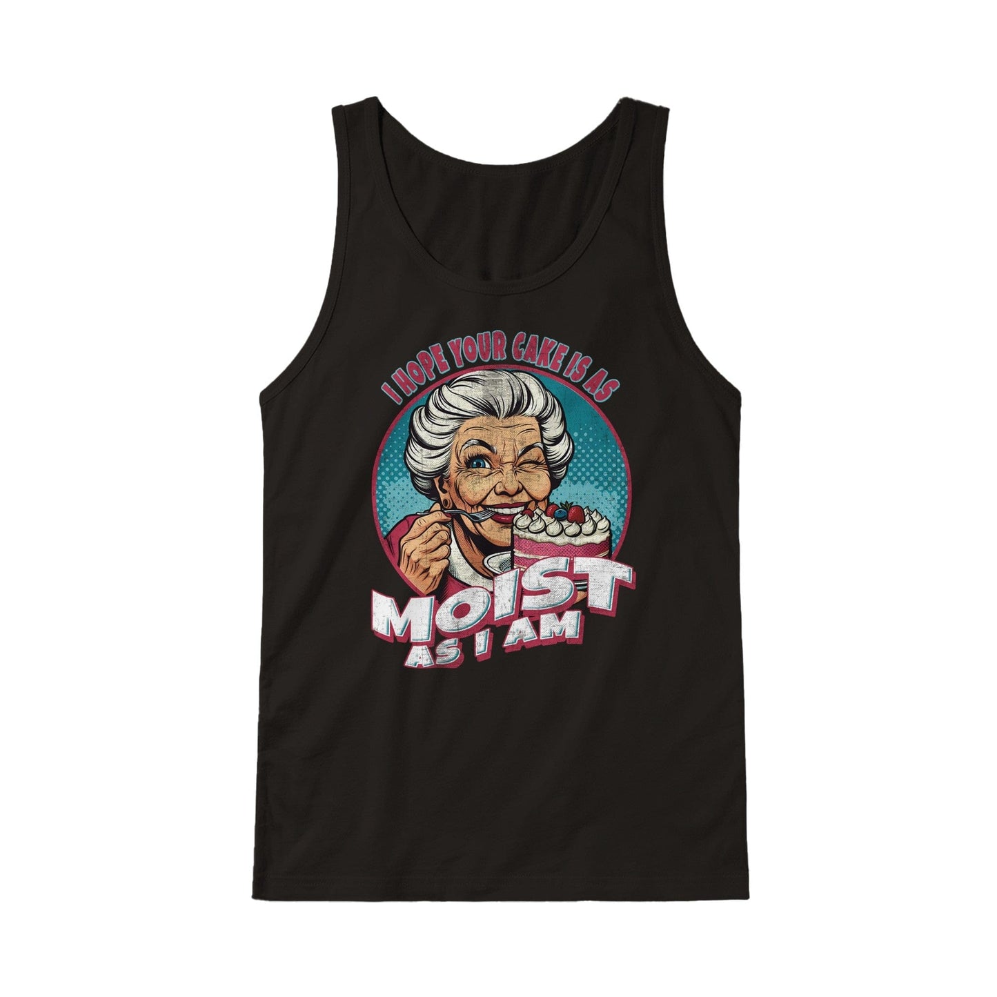 I Hope Your Cake Is As Moist As I Am Tank Top Australia Online Color Black / S