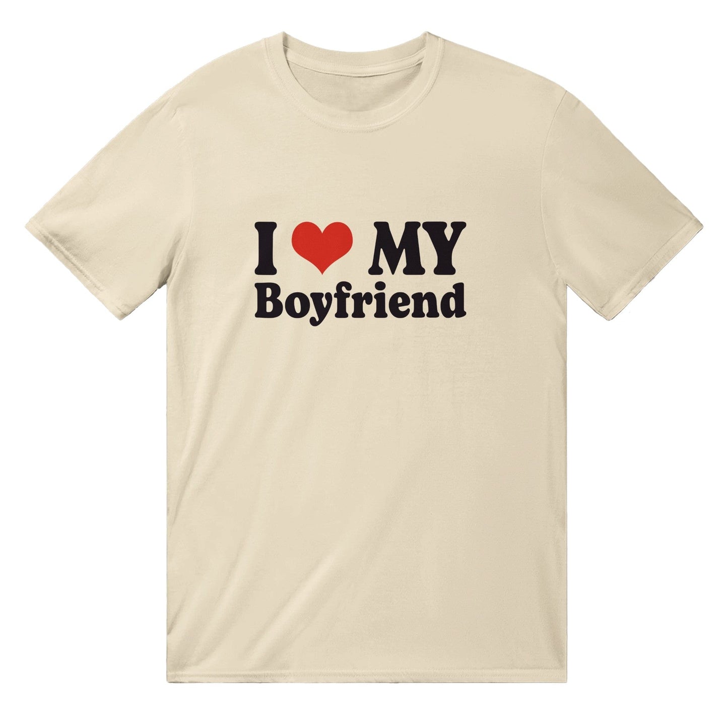 I Love My Boyfriend T-Shirt Graphic Tee Australia Online Natural / S