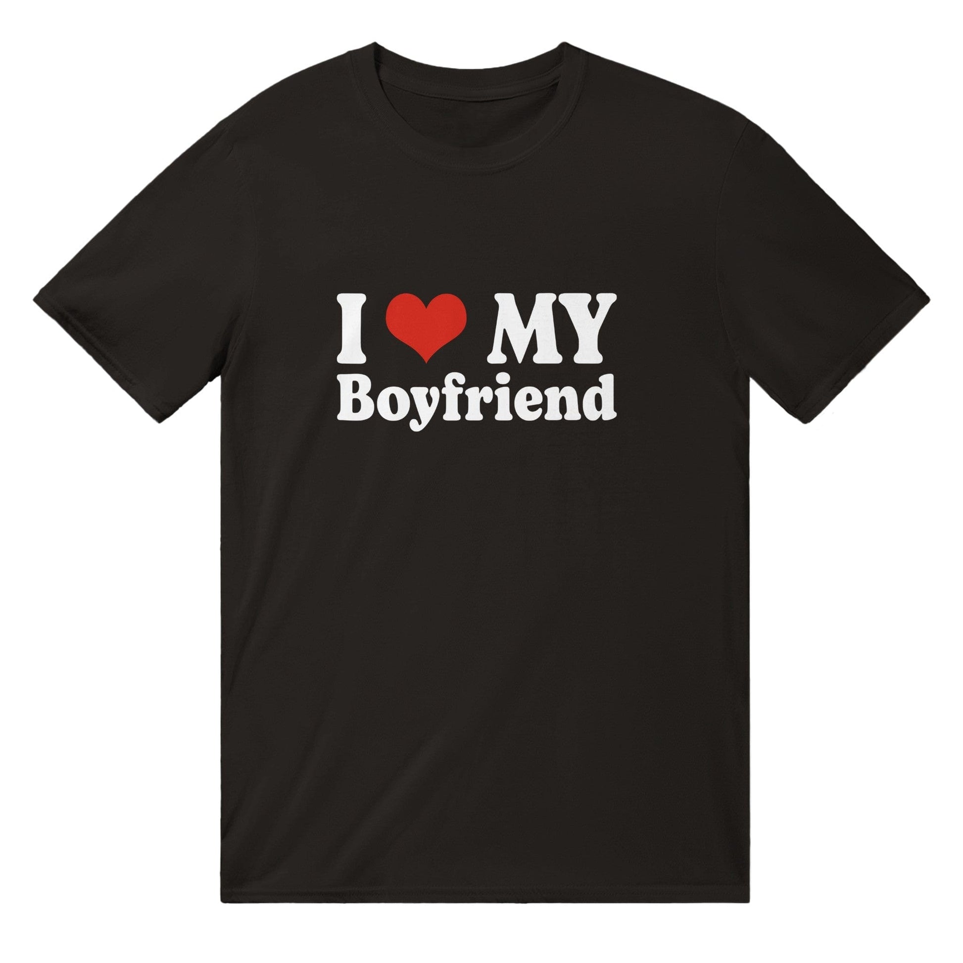 I Love My Boyfriend T-Shirt Graphic Tee Australia Online Black / S