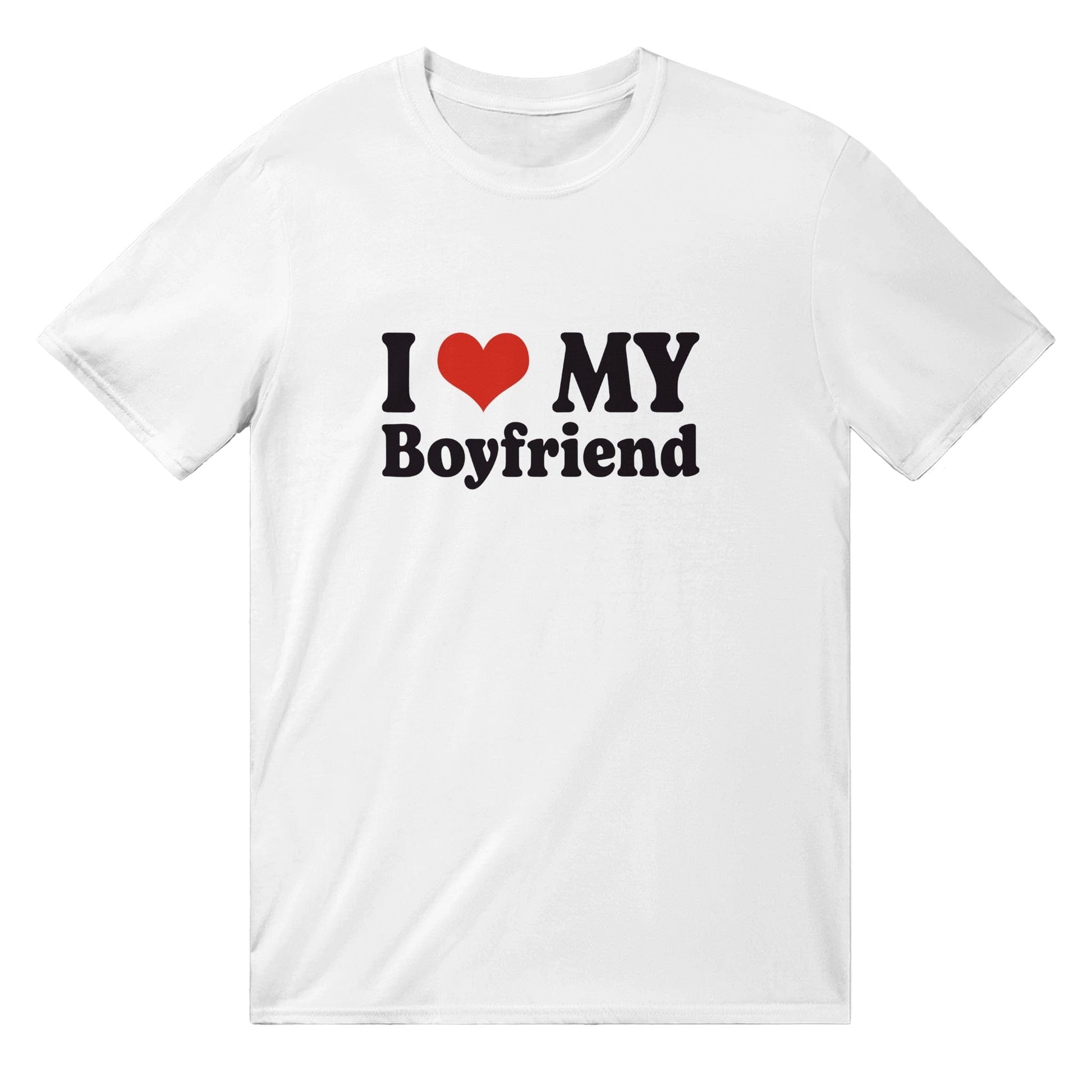 I Love My Boyfriend T-Shirt Graphic Tee Australia Online White / S