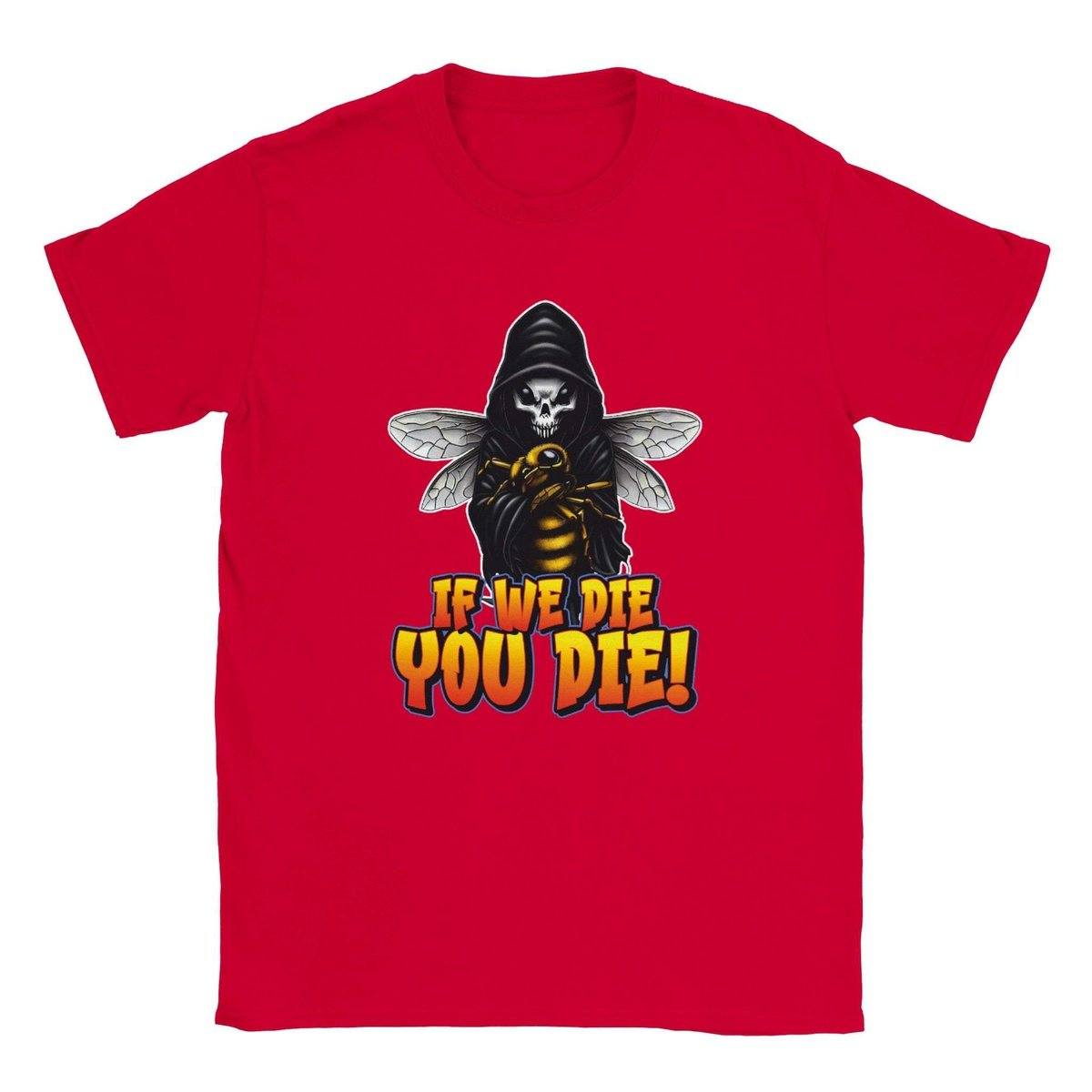 If We Die You Die! - Classic Unisex Crewneck T-shirt Australia Online Color Red / S
