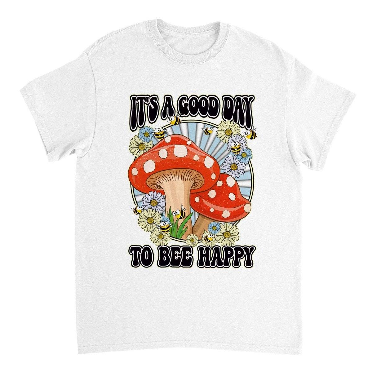 Its A Good Day To Bee Happy T-Shirt - Funny Bee Mushroom Tshirt - Unisex Crewneck T-shirt Australia Online Color White / S