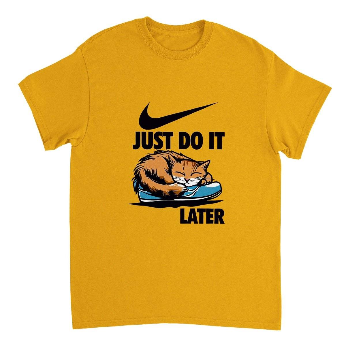 Just Do It Later T-SHIRT Australia Online Color Gold / S