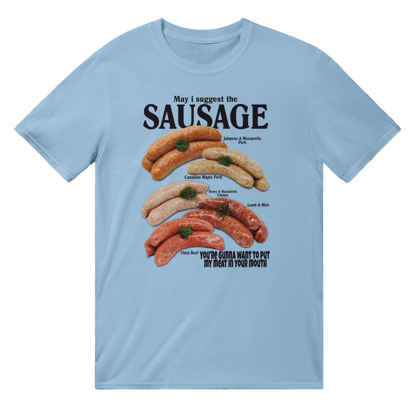 May I Suggest The Sausage T-shirt Australia Online Color Light Blue / S