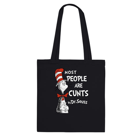 Most People Are Cunts Dr Suess Tote Bag Graphic Tee Australia Online Black