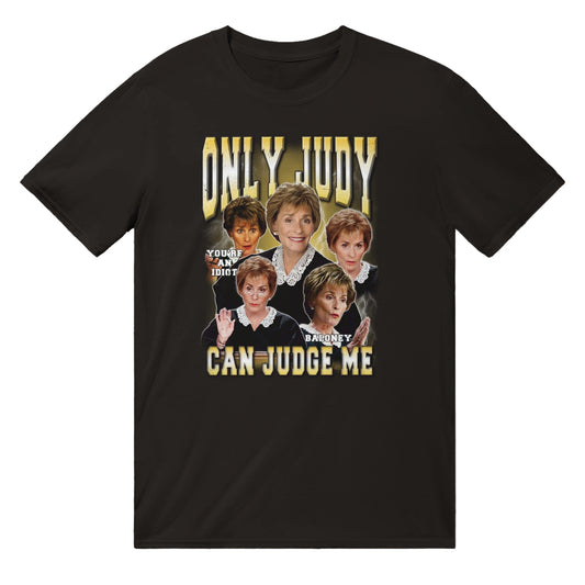 Only Judy Can Judge Me T-Shirt Australia Online Color Black / S
