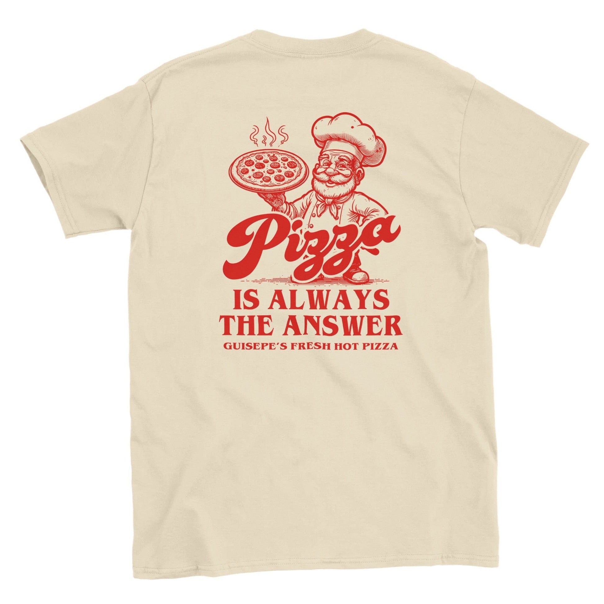 Pizza Is Always The Answer T-Shirt Graphic Tee Australia Online Natural / S