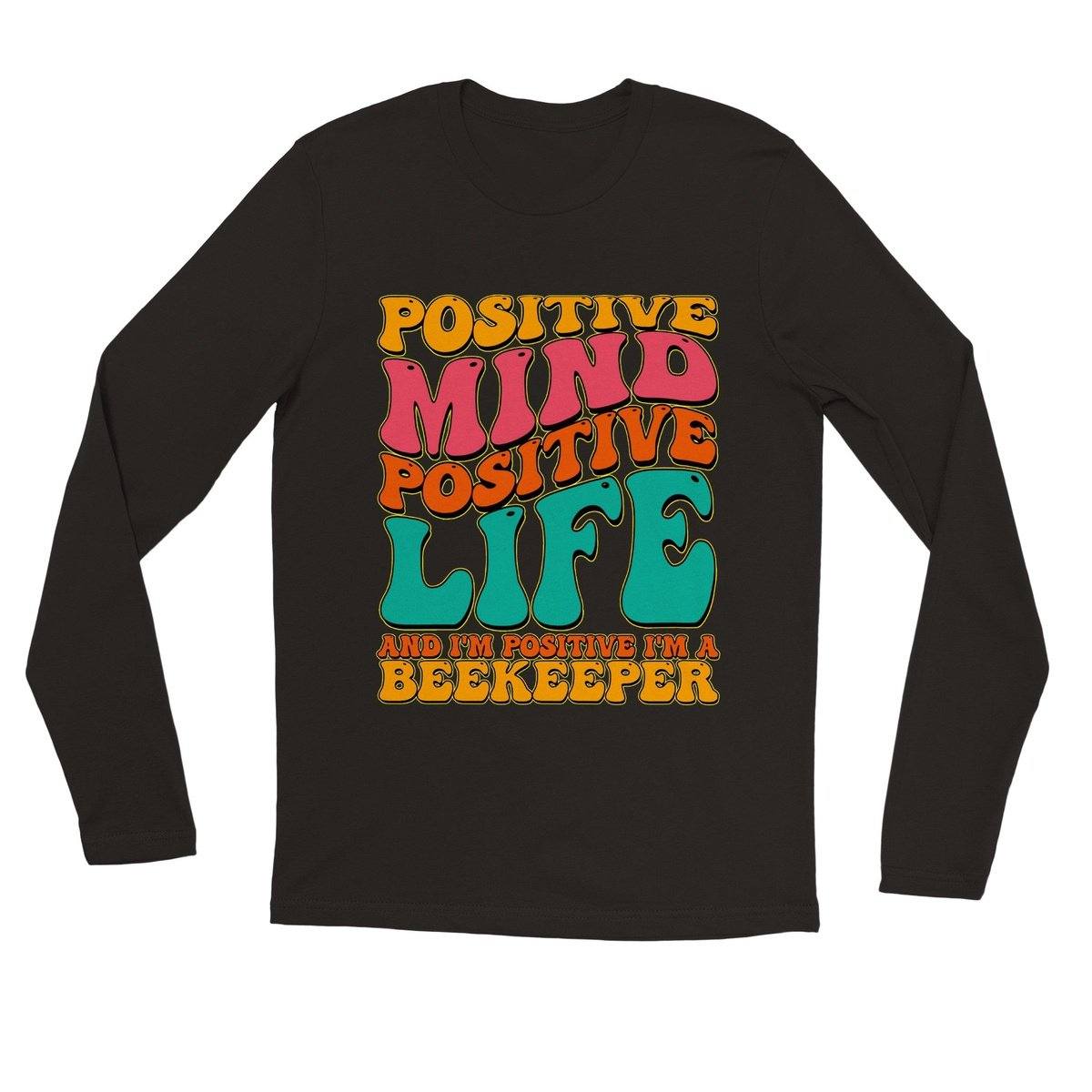 Positive Mind Positive Life - Groovy 70's Graphic Tshirt -  Premium Unisex Longsleeve T-shirt Australia Online Color
