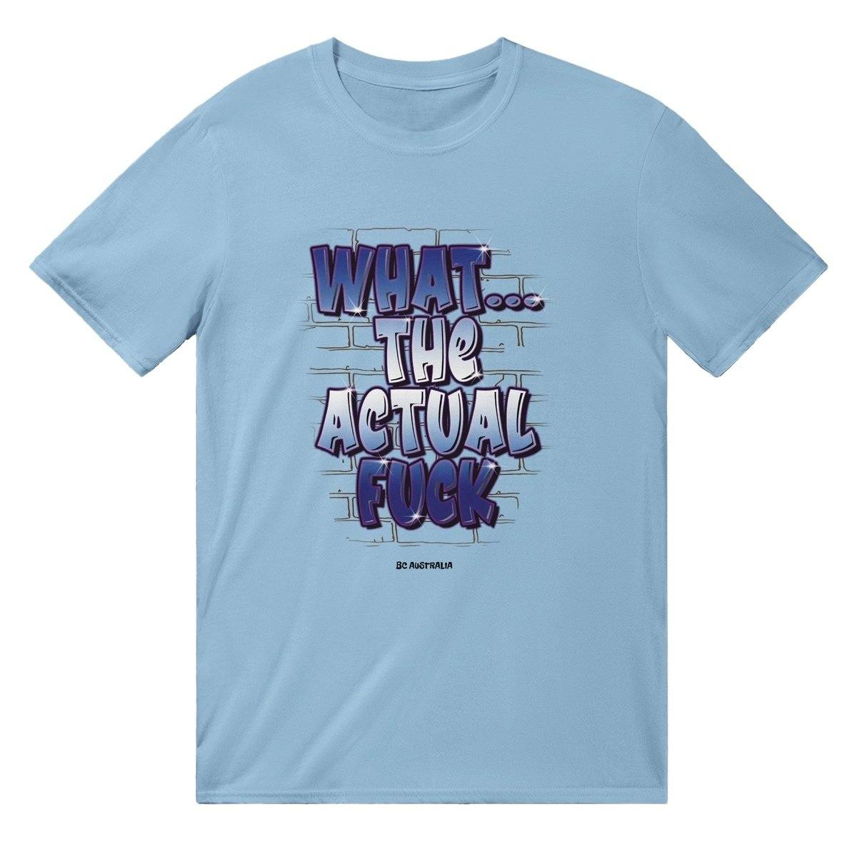 What The Actual Fuck T-Shirt Australia Online Color Light Blue / S
