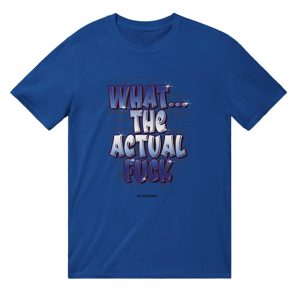 What The Actual Fuck T-Shirt Australia Online Color Royal / S