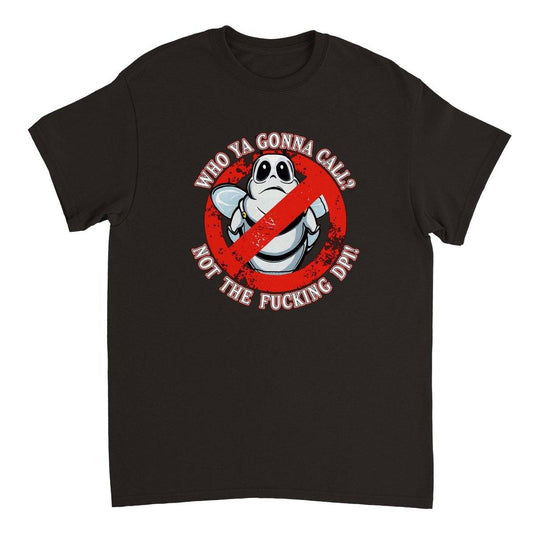 Who Ya Gonna Call? T-Shirt - Ghostbusters parody T-Shirt - Unisex Crewneck T-shirt Australia Online Color Black / S